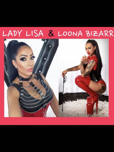 Lady Lisa & Loona Bizarr 4