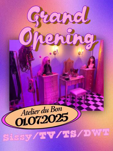 Sissy/TV/TS/DWT - Grand Opening 1