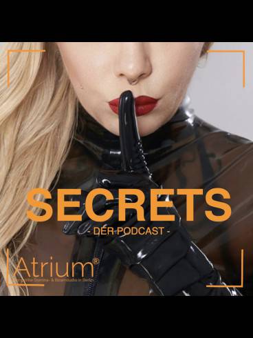 Secrets-AtriumPodcast - neu mit Luva 1